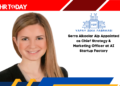 Serra Alkoclar Alp Appointed as Chief Strategy & Marketing Officer at AI Startup Factory