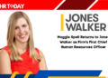 Maggie Spell Returns to Jones Walker as Firm's First Chief Human Resources Officer