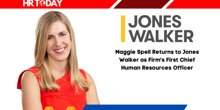 Maggie Spell Returns to Jones Walker as Firm's First Chief Human Resources Officer