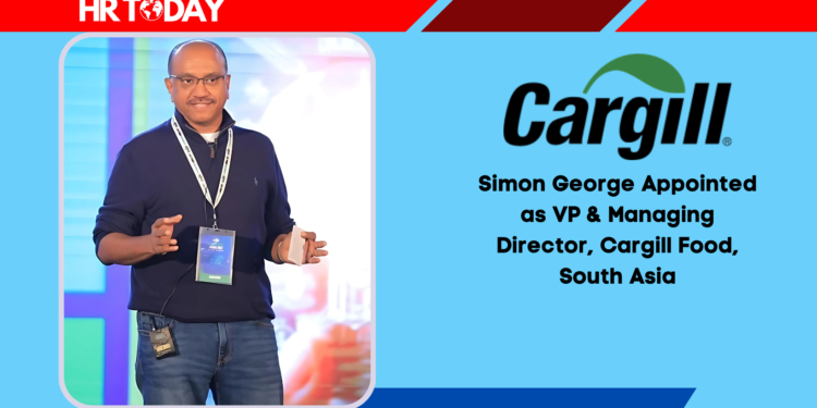 Simon George Appointed as VP & Managing Director, Cargill Food, South Asia