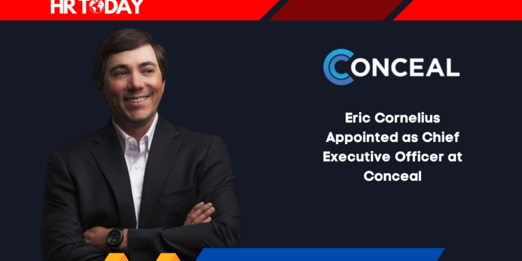 Eric Cornelius Appointed as Chief Executive Officer at Conceal