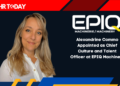 Alexandrine Commo Appointed as Chief Culture and Talent Officer at EPIQ Machinery