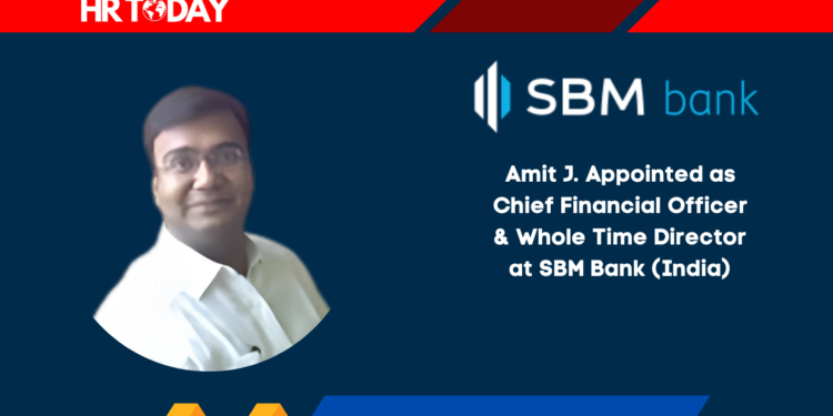 Amit J. Appointed as Chief Financial Officer & Whole Time Director at SBM Bank (India)