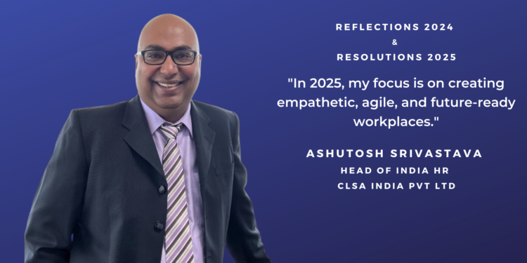 Shaping the Future of Work: Ashutosh Srivastava Reflects on 2024 and Charts a Vision for 2025