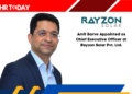 Amit Barve Appointed as Chief Executive Officer at Rayzon Solar Pvt. Ltd.