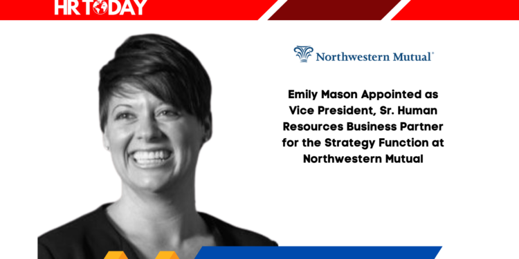 Emily Mason Appointed as Vice President, Sr. Human Resources Business Partner for the Strategy Function at Northwestern Mutual