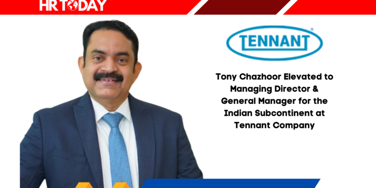 Tony Chazhoor Elevated to Managing Director & General Manager for the Indian Subcontinent at Tennant Company
