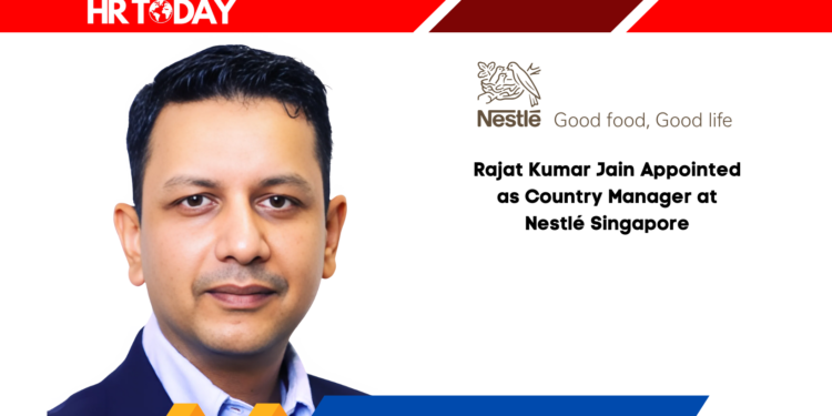 Rajat Kumar Jain Appointed as Country Manager at Nestlé Singapore