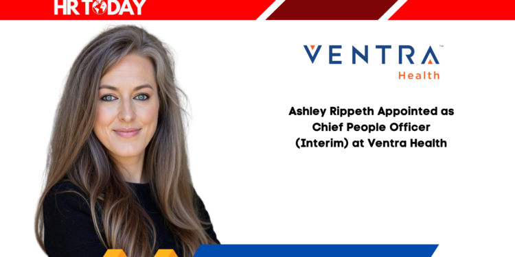 Ashley Rippeth Appointed as Chief People Officer (Interim) at Ventra Health