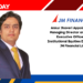 Ankur Jhaveri Appointed as Managing Director and Chief Executive Officer of Institutional Equities Division at JM Financial Ltd