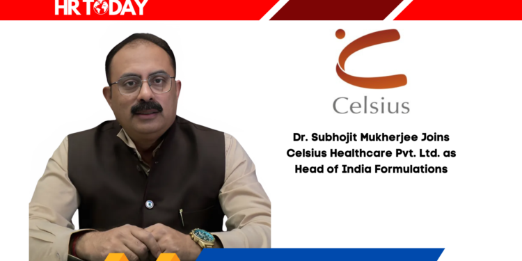 Dr. Subhojit Mukherjee Joins Celsius Healthcare Pvt. Ltd. as Head of India Formulations