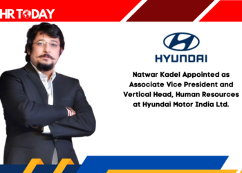 Natwar Kadel Appointed as Associate Vice President and Vertical Head, Human Resources at Hyundai Motor India Ltd.