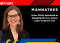 Grace Zuncic Appointed as Managing Director, Human Talent at Manna Tree
