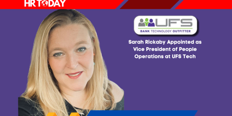 Sarah Rickaby Appointed as Vice President of People Operations at UFS Tech