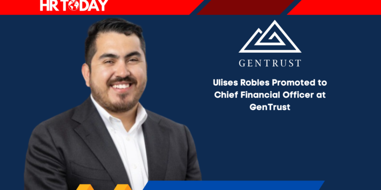 Ulises Robles Promoted to Chief Financial Officer at GenTrust