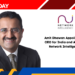 Amit Dhawan Appointed as CEO for India and APAC at Network Intelligence