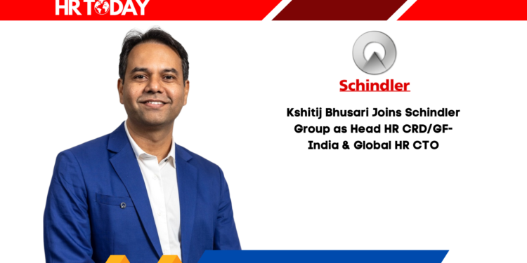 Kshitij Bhusari Joins Schindler Group as Head HR CRD/GF-India & Global HR CTO