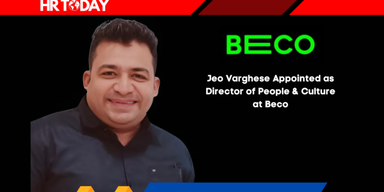 Jeo Varghese Appointed as Director of People & Culture at Beco