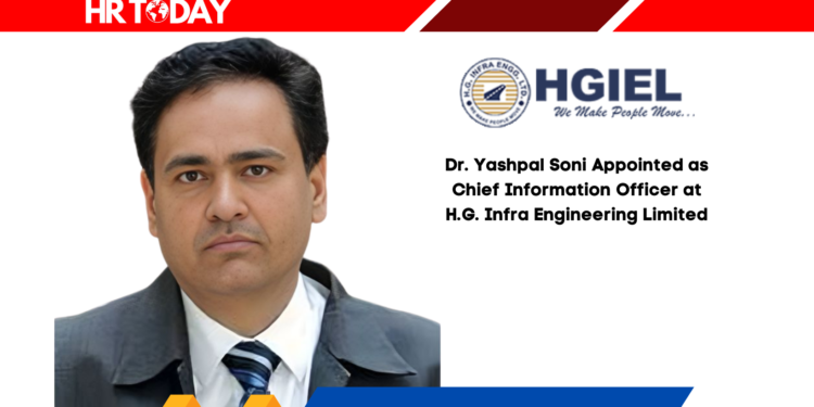 Dr. Yashpal Soni Appointed as Chief Information Officer at H.G. Infra Engineering Limited