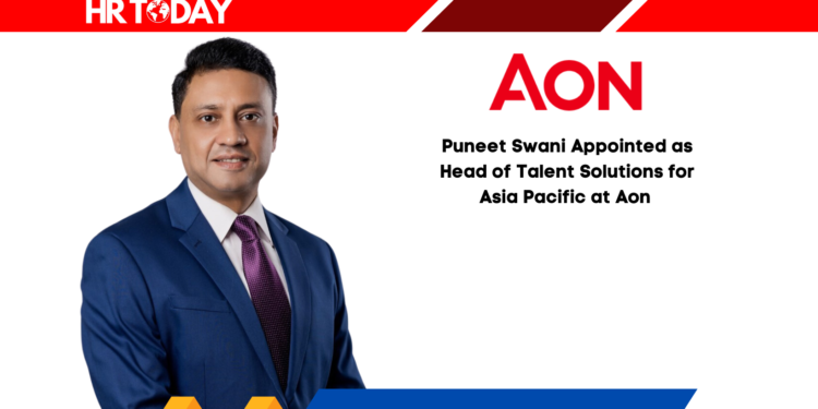 Puneet Swani Appointed as Head of Talent Solutions for Asia Pacific at Aon