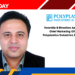 Saandiip B Bhaatiaa Appointed as Chief Marketing Officer at Polyplastics Industries India Pvt Ltd