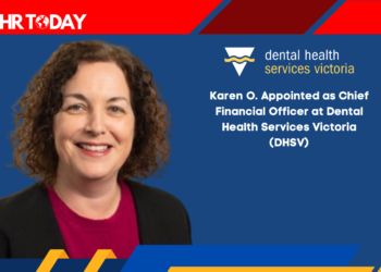 Karen O. Appointed as Chief Financial Officer at Dental Health Services Victoria (DHSV)