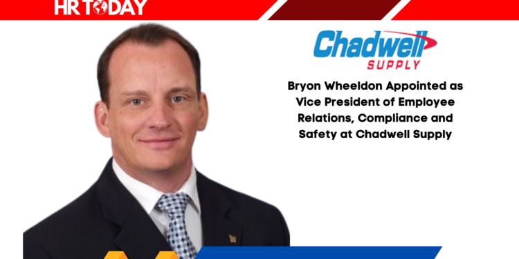 Bryon Wheeldon Appointed as Vice President of Employee Relations, Compliance and Safety at Chadwell Supply