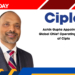 Achin Gupta Appointed as Global Chief Operating Officer of Cipla