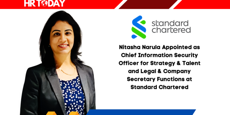 Nitasha Narula Appointed as Chief Information Security Officer for Strategy & Talent and Legal & Company Secretary Functions at Standard Chartered