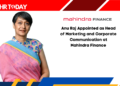 Anu Raj Appointed as Head of Marketing and Corporate Communication at Mahindra Finance
