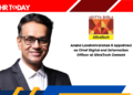Anand Laxshmivarahan R Appointed as Chief Digital and Information Officer at UltraTech Cement