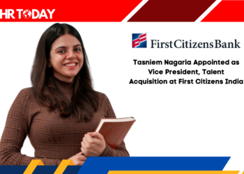 Tasniem Nagaria Appointed as Vice President, Talent Acquisition at First Citizens India