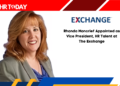 Rhonda Moncrief Appointed as Vice President, HR Talent at The Exchange