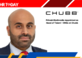 Pritesh Modhvadia Appointed as Head of Talent – EMEA at Chubb