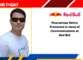 Pourushasp Mehta Promoted to Head of Communications at Red Bull