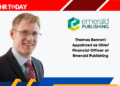 Thomas Bennett Appointed as Chief Financial Officer at Emerald Publishing