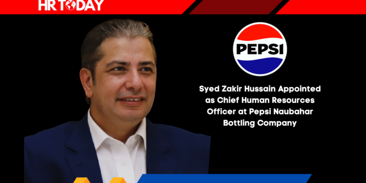 Syed Zakir Hussain Appointed as Chief Human Resources Officer at Pepsi Naubahar Bottling Company