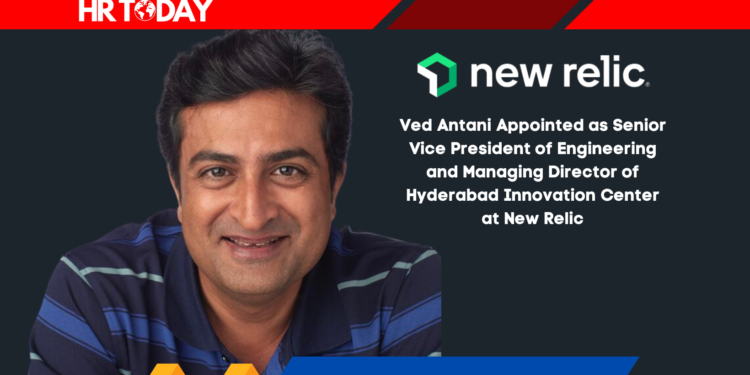 Ved Antani Appointed as Senior Vice President of Engineering and Managing Director of Hyderabad Innovation Center at New Relic