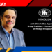 Amit Chincholikar Appointed as Group President – Human Resources at Hinduja Group Limited