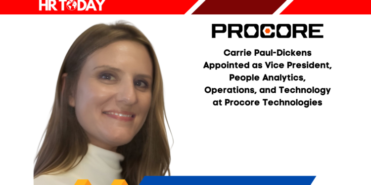 Carrie Paul-Dickens Appointed as Vice President, People Analytics, Operations, and Technology at Procore Technologies