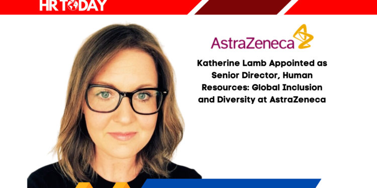 Katherine Lamb Appointed as Senior Director, Human Resources: Global Inclusion and Diversity at AstraZeneca