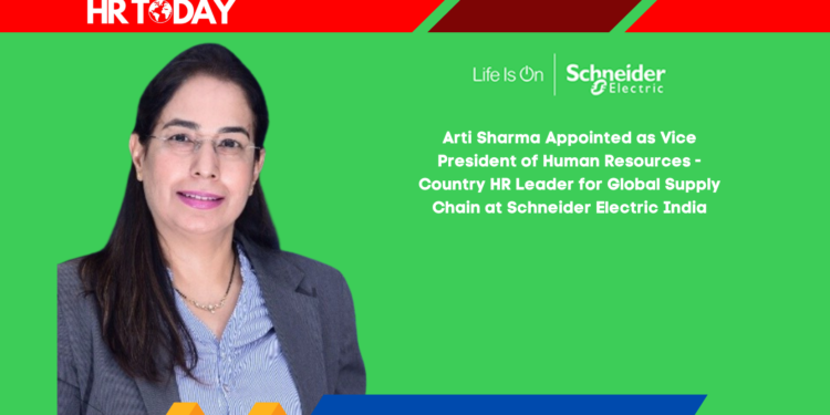 Arti Sharma Appointed as Vice President of Human Resources - Country HR Leader for Global Supply Chain at Schneider Electric India