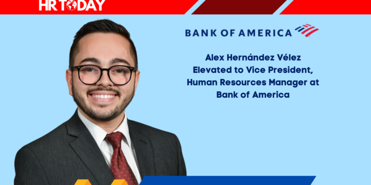 Alex Hernández Vélez Elevated to Vice President, Human Resources Manager at Bank of America