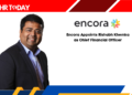 Encora Appoints Rishabh Khemka as Chief Financial Officer