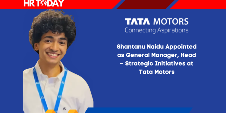 Shantanu Naidu Appointed as General Manager, Head – Strategic Initiatives at Tata Motors