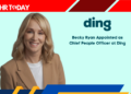 Becky Ryan Appointed as Chief People Officer at Ding