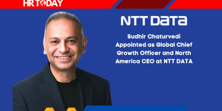Sudhir Chaturvedi Appointed as Global Chief Growth Officer and North America CEO at NTT DATA