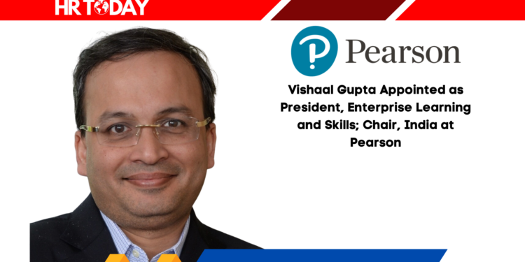 Vishaal Gupta Appointed as President, Enterprise Learning and Skills; Chair, India at Pearson