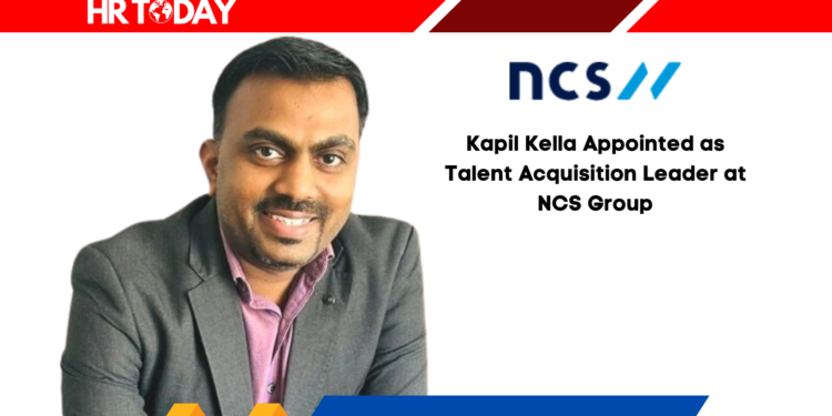Kapil Kella Appointed as Talent Acquisition Leader at NCS Group