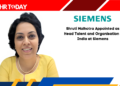 Shruti Malhotra Appointed as Head Talent and Organisation - India at Siemens